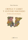 Portada de: Ortega y Gasset y Antonio Machado