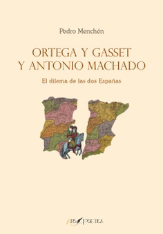 Ortega y Gasset y Antonio Machado