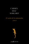 El sueño de la salamandra (Libro II)