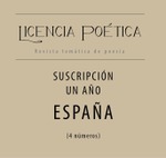 Suscripción LICENCIA POÉTICA 1 año - ESPAÑA