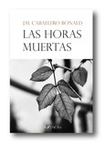 Las horas muertas