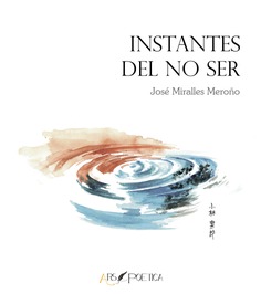 Instantes del no ser Instantes del no ser