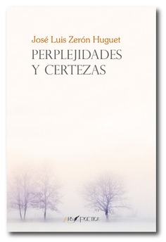 Perplejidades y certezas Perplejidades y certezas