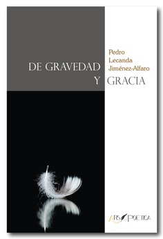 De Gravedad y Gracia De Gravedad y Gracia