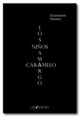 Los niños amargo caramelo