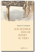 Portada de: Los últimos días de Plinio el Viejo