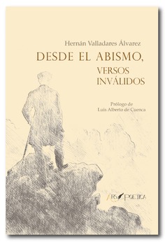 Desde el abismo, versos inválidos