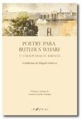 Poetry para Butler´s Wharf y otros poemas de ausencia