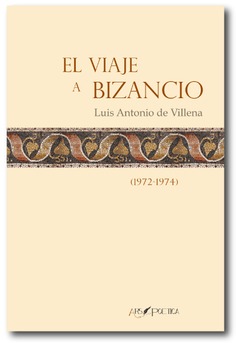 El viaje a Bizancio El viaje a Bizancio