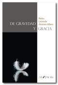 De Gravedad y Gracia, Pedro Lecanda Jiménez-Alfaro